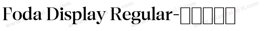 Foda Display Regular字体转换